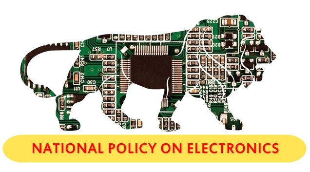 National Electronics Policy