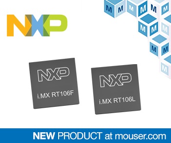 NXP’s i.MX RT106L and RT106F Processors