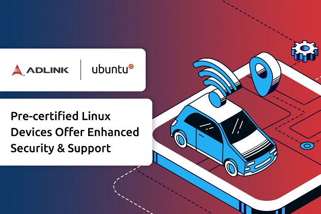 Canonical to Pre-Certify ADLINK Devices with Ubuntu Linux Operating System