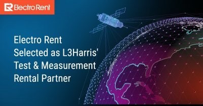 Electro Rent Selected As L3Harris' Test and Measurement Rental Partne
