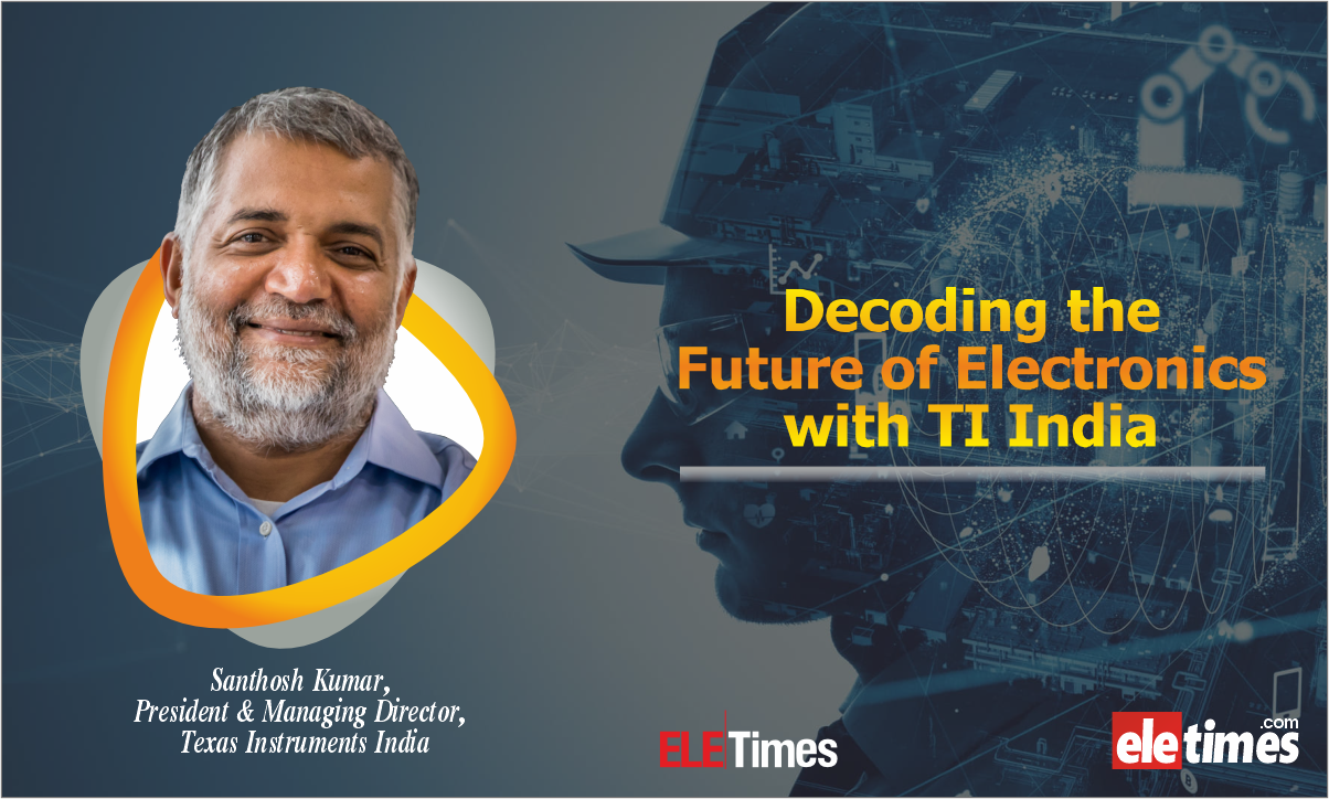 Exclusive Intercation with the MD of Texas Instruments India.