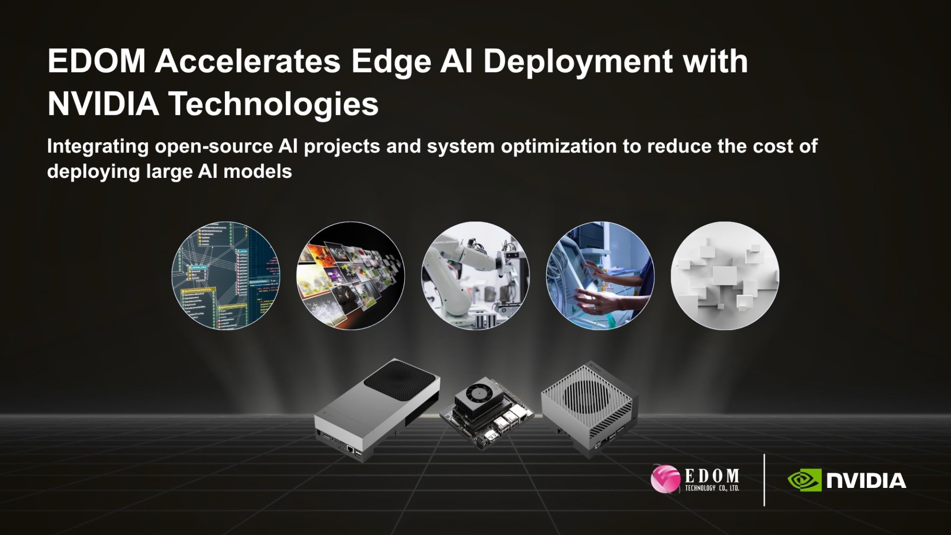 EDOM Accelerates Edge AI Deployment with NVIDIA Technologies